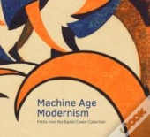 Machine Age Modernism