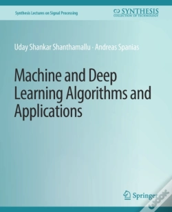 Capa do artigo Machine And Deep Learning Algorithms And Applications