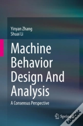 Machine Behavior Design And Analysis