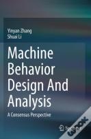 Machine Behavior Design And Analysis