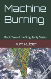 Machine Burning