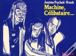 Capa do artigo Machine, Celibataire...
