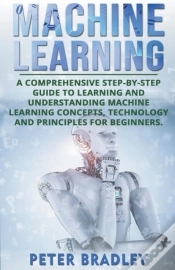 Capa do artigo Machine Learning: A Comprehensive, Step-