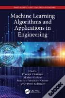 Machine Learning Algorithms And Applications In Engineering