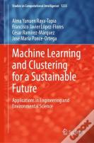 Machine Learning And Clustering For A Sustainable Future