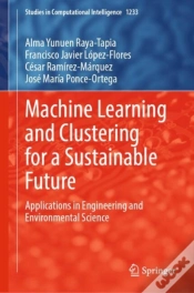 Capa do artigo Machine Learning And Clustering For A Sustainable Future