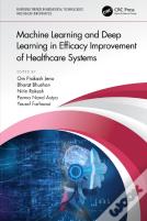 Machine Learning And Deep Learning In Efficacy Improvement Of Healthcare Systems