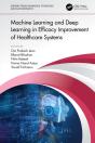 Machine Learning And Deep Learning In Efficacy Improvement Of Healthcare Systems - Preview