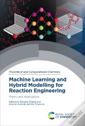 Capa do artigo Machine Learning And Hybrid Modelling For Reaction Engineering