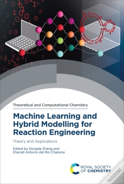 Capa do artigo Machine Learning And Hybrid Modelling For Reaction Engineering
