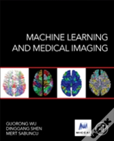 Machine Learning And Medical Imaging