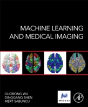 Machine Learning And Medical Imaging - Preview
