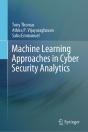 Machine Learning Approaches In Cyber Security Analytics - Preview