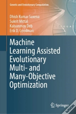 Capa do artigo Machine Learning Assisted Evolutionary Multi- And Many- Objective Optimization