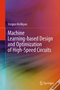 Capa do artigo Machine Learning-Based Design And Optimization Of High-Speed Circuits