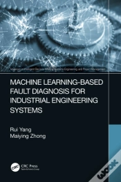 Capa do artigo Machine Learning-Based Fault Diagnosis For Industrial Engineering Systems