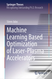 Machine Learning Based Optimization Of Laser-Plasma Accelerators