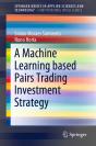 Machine Learning Based Pairs Trading Investment Strategy - Preview