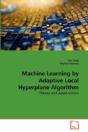 Machine Learning By Adaptive Local Hyper - Preview