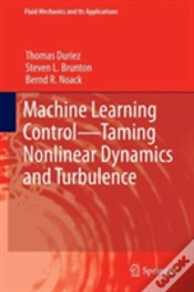 Capa do artigo Machine Learning Control Â€“ Taming Nonlinear Dynamics And Turbulence