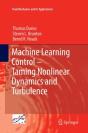 Machine Learning Control Â€“ Taming Nonlinear Dynamics And Turbulence - Preview
