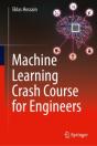 Machine Learning Crash Course For Engineers - Preview