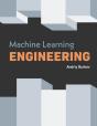 Machine Learning Engineering - Preview