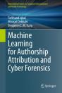 Machine Learning For Authorship Attribution And Cyber Forensics - Preview