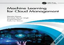 Machine Learning For Cloud Management