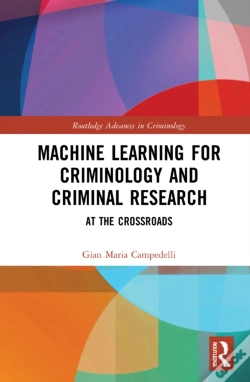 Capa do artigo Machine Learning For Criminology And Crime Research