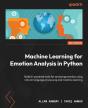 Machine Learning For Emotion Analysis In Python - Preview