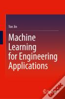 Machine Learning For Engineering Applications