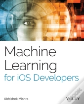 Machine Learning For Ios Developers