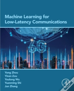 Capa do artigo Machine Learning For Low-Latency Communications