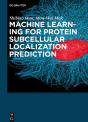 Machine Learning For Protein Subcellular Localization Prediction - Preview