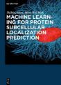 Machine Learning For Protein Subcellular Localization Prediction - Preview