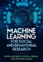 Machine Learning For Social And Behavioral Research - Preview