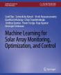 Machine Learning For Solar Array Monitoring, Optimization, And Control - Preview
