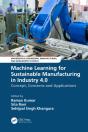 Machine Learning For Sustainable Manufacturing In Industry 4.0 - Preview