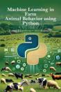 Machine Learning In Farm Animal Behavior Using Python - Preview