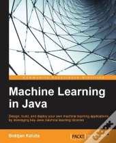 Machine Learning In Java