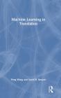 Machine Learning In Translation - Preview