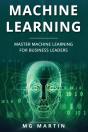 Machine Learning: Master Machine Learnin - Preview