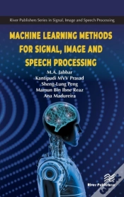 Capa do artigo Machine Learning Methods For Signal, Image And Speech Processing