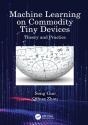 Machine Learning On Commodity Tiny Devices - Preview