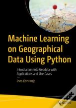 Machine Learning On Geographical Data Using Python