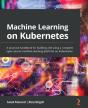 Machine Learning On Kubernetes - Preview