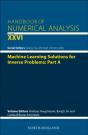 Machine Learning Solutions For Inverse Problems: Part A - Preview