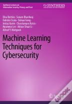 Machine Learning Techniques For Cybersecurity