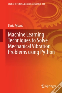 Capa do artigo Machine Learning Techniques To Solve Mechanical Vibration Problems Using Python
